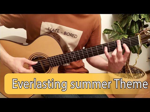 Main theme (Everlasting summer) - Fingerstyle Guitar notes+tabs