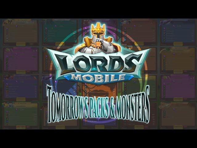 Nov 14, 2024 Lords Mobile Tomorrow's Packs & Monsters