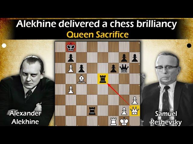 Alekhine delivered a chess brilliancy | Alekhine vs Reshevsky 1937