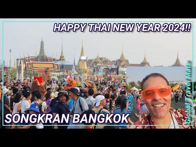 Bangkok Songkran World Water Festival 2024 Grand Palace  Thailand สุขสันต์วันสงกรานต์