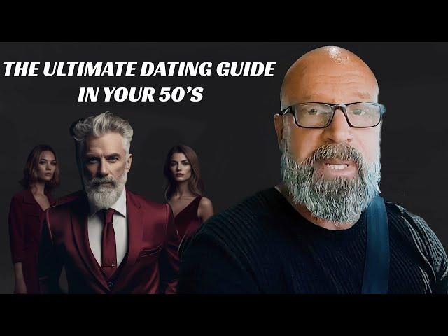 The Ultimate Dating Guide for 50s: Find Love Again