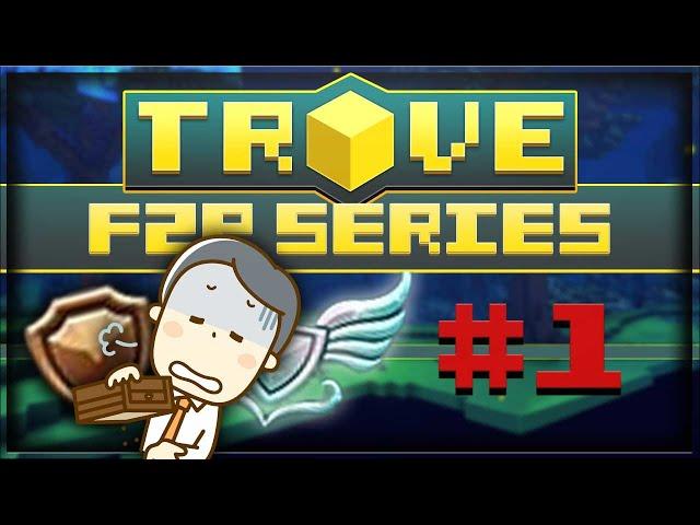 Trove F2P Account - Part 1 | Starting up!