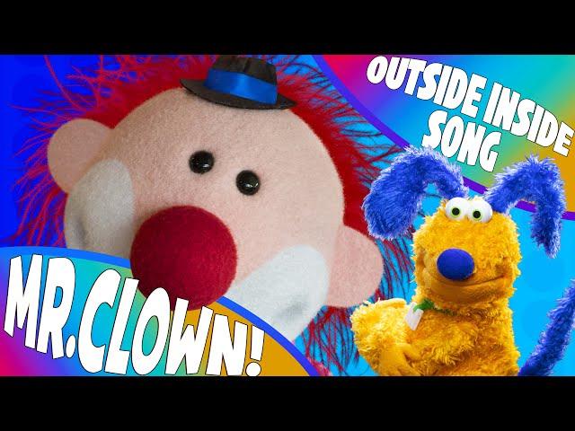 Mr. Clown and Milton sing Outside Inside - Fun Kids Sing Along!