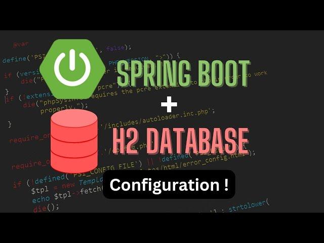 Spring Boot With H2 database Configuration - Explained Easily !