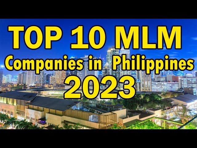 Top 10 Best MLM Companies in the Philippines 2023