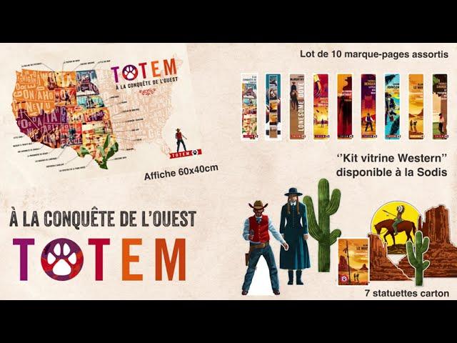 Opération Western – Totem à la conquête de l'Ouest