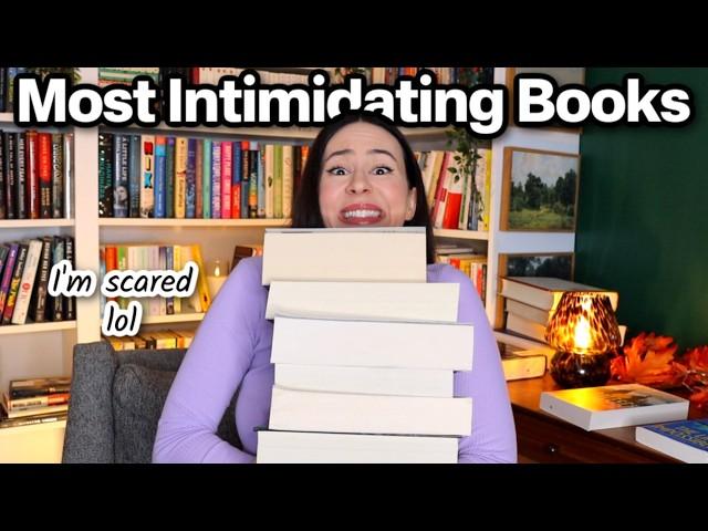 Most Intimidating Books on My Bookshelves (so many big books...)