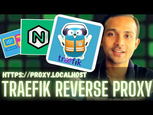 How to setup Traefik as reverse proxy & load balancer locally - use Traefik for localhost