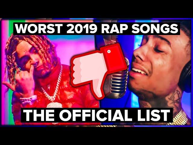 Worst Rap Songs of 2019