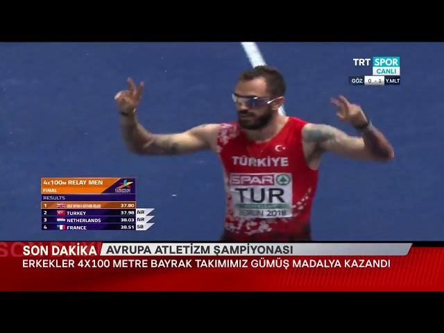 4x100 metre takımımızın gümüş madalya kazandığı 2018 Avrupa Atletizm Şampiyonası finali