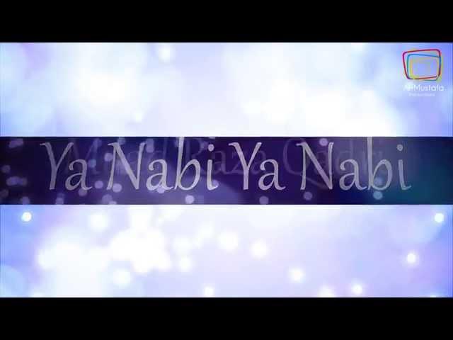 Milad Raza Qadri | Ya Nabi Ya Nabi | Official translation video