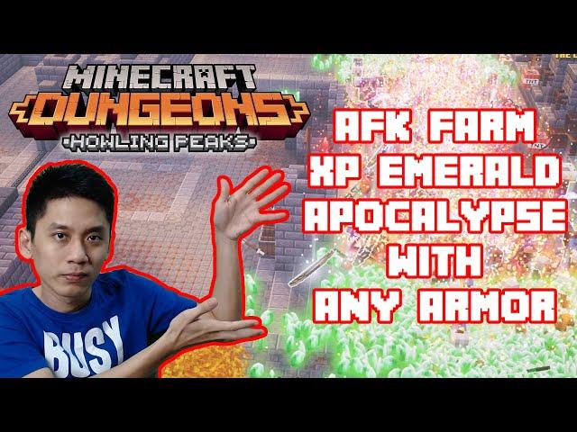 AFK Emerald XP Farm Ultimate Guide Apocalypse 7 / Plus With Any Armor Updated Minecraft Dungeons