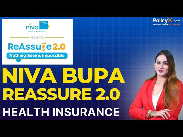 Niva Bupa ReAssure 2.0 Details | Niva Bupa ReAssure | Max Bupa Health Insurance | NIva Bupa Plan