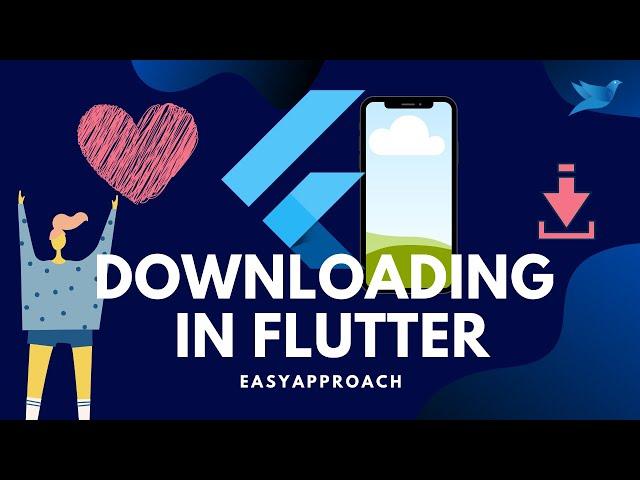 how to integrate downloading feature in flutter application