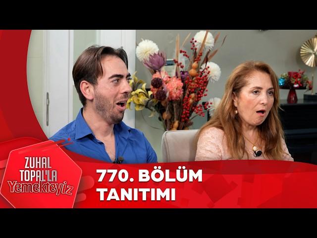 Zuhal Topal'la Yemekteyiz 770. Bölüm Tanıtımı @Yemekteyiz