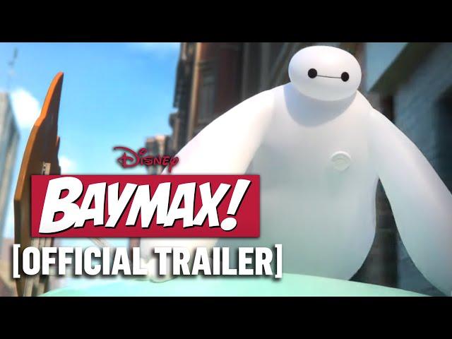 Baymax! - Official Trailer Starring Maya Rudolph