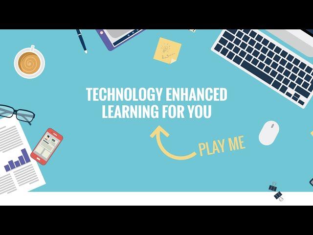 TELU - technology enhanced learning for you