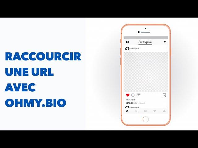 Raccourcisseur de lien OhMy.Bio pour raccourcir vos liens instagram