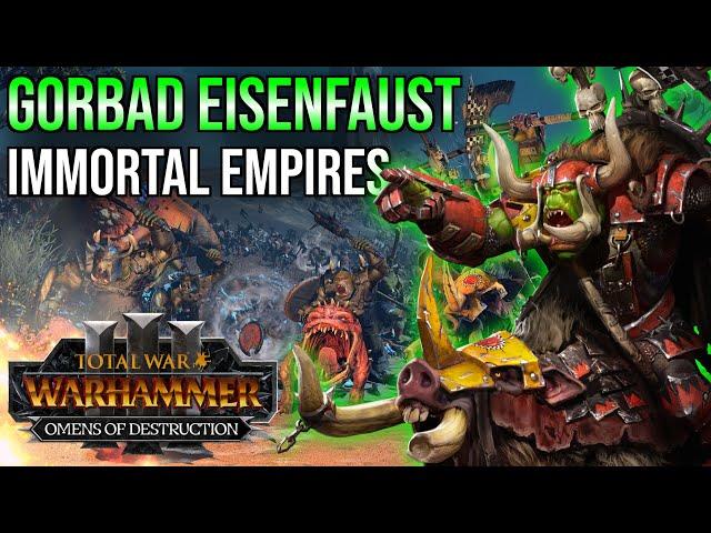 GORBAD Eisenfaust in Immortal Empires | Omens of Destruction Vorschau | Total War: Warhammer 3