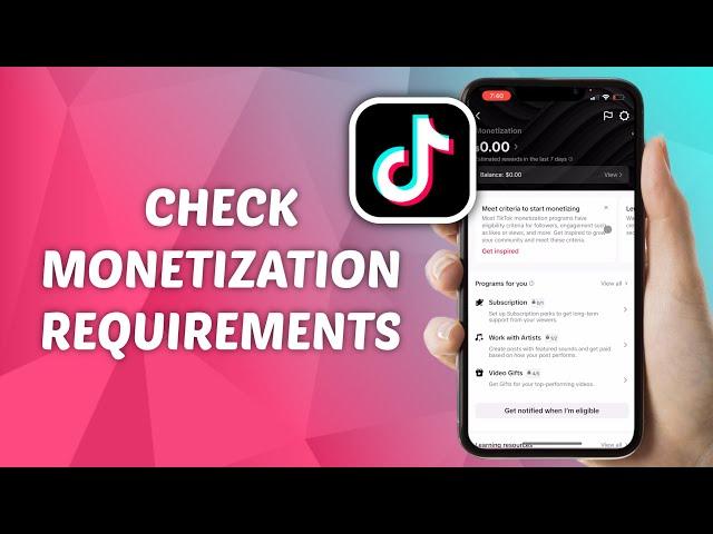 What is TikTok Monetization Requirements?