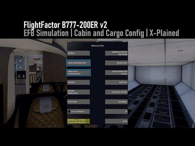 FlightFactor Boeing 777 v2 | Cabin and Cargo Configuration | X-Plained