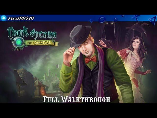 Dark Arcana: The Carnival - Full Walkthrough + Bonus Chapter [PS4/Xbox One] rus199410