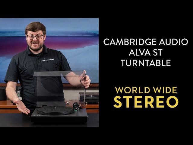 Review: Cambridge Audio Alva ST Wireless Belt-Drive Turntable 2022