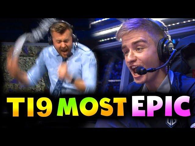 TI9 BEST MOST EPIC MOMENTS! - THE INTERNATIONAL 2019 DOTA 2