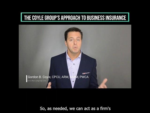 The Coyle Group's approach to business insurance