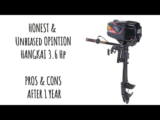 HANGKAI 3.6hp - THE HONEST TRUTH