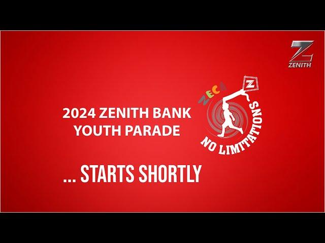 2024 Zenith Bank Youth Parade