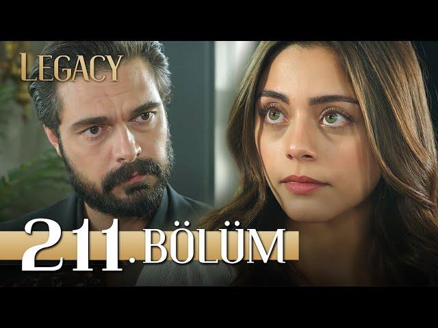 Emanet 211. Bölüm | Legacy Episode 211