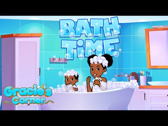 Bath Time | An Original Bath Song by Gracie’s Corner | Nursery Rhymes + Kids Songs