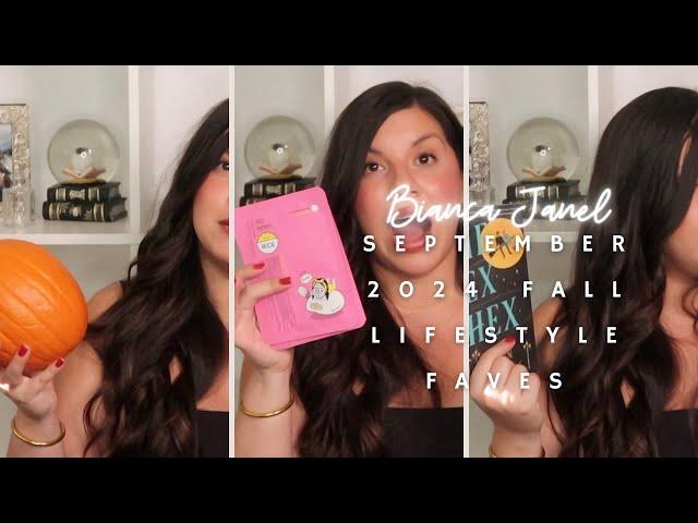 September 2024 Fall Lifestyle Favorites | Beauty, Books Skincare & More | Bianca Janel