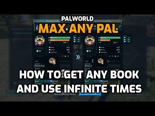 Palworld: Max Any Pal! Applied Technique Books Exploit - Get Any Book & Use Infinite Times V0.5.0