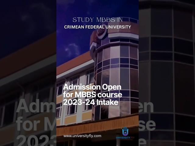 Crimean Federal University | MBBS Admission 2023-24 Intake