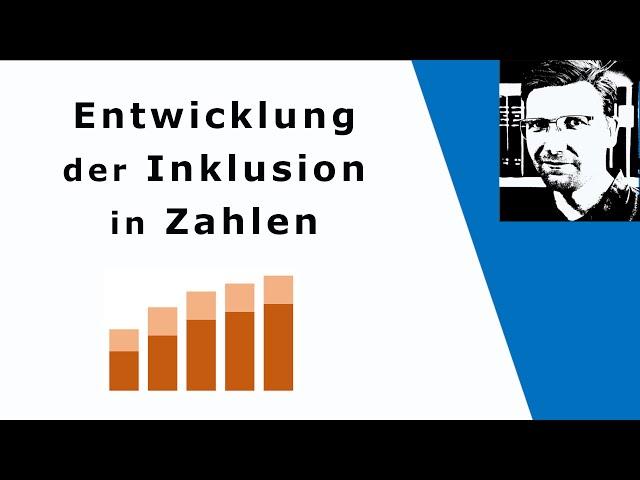 Entwicklung der Inklusion in Zahlen