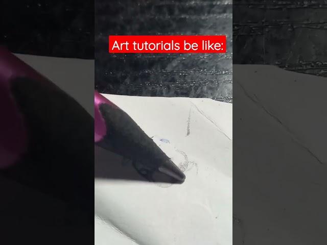 Art tutorials be like: #art #tutorials #tutorial #belike #shorts