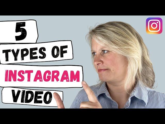 5 Types of INSTAGRAM VIDEOS explained