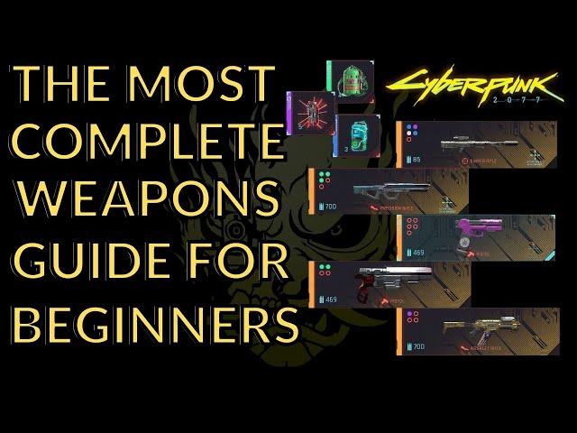 The Ultimate Beginners Guide to Weapons and Crafting in Cyberpunk | Cyberpunk 2077