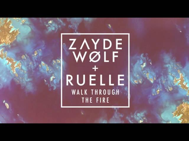 ZAYDE WOLF - WALK THROUGH THE FIRE (feat. Ruelle) - (AUDIO) :: Megan Leavey Trailer