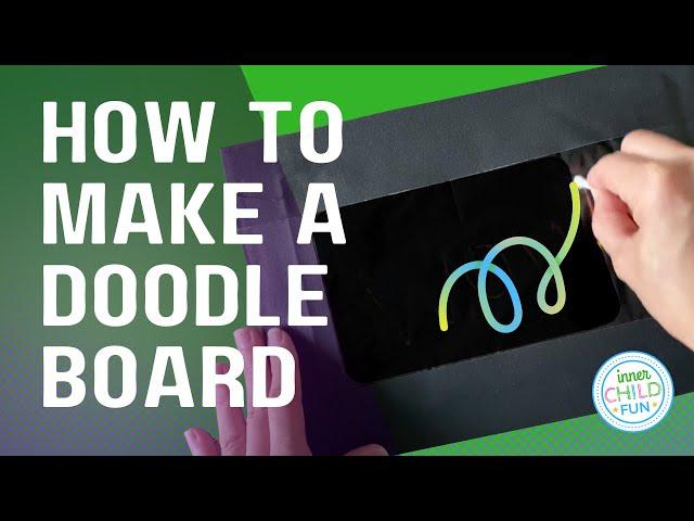 How to Make a Doodle Board