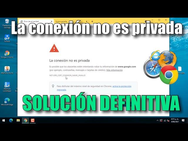 La conexión no es privada solución definitiva 2023 !