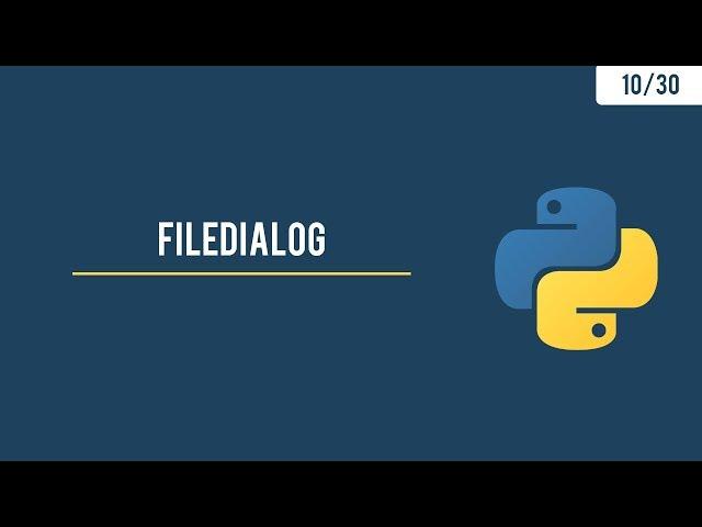 Python GUI with Tkinter  - Opening up files using Filedialog Tkinter - 10/30