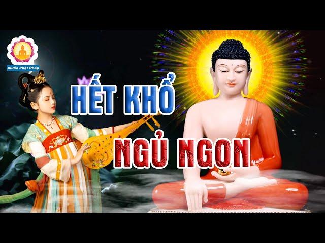 Mỗi Tối Nghe Phật Dạy Ngủ Ngon Cuộc Sống Bình An, May Mắn Đến Ào Ào   #Mới