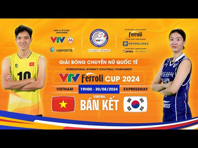 TRỰC TIẾP ĐT Việt Nam - Expressway (Hàn Quốc) | VTV Ferroli Cup 2024 | LIVE VTV Cup