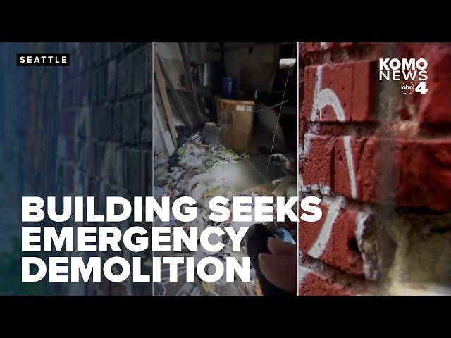 Seattle company seeks emergency demolition after disturbing video surfaces