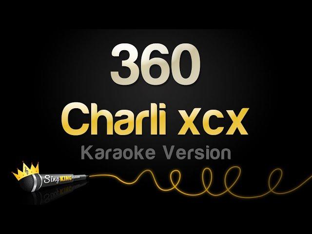 Charli xcx - 360 (Karaoke Version)