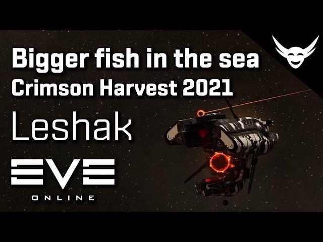 EVE Online - Always bigger fish - Leshak Crimson Harvest
