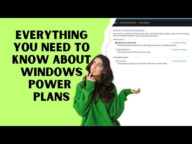 Everything You Need To Know About Windows Power Plans